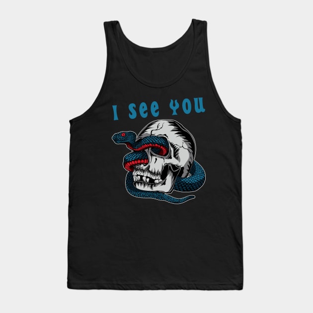 I can see you - T-Shirt Humour Tank Top by B-BUZZ